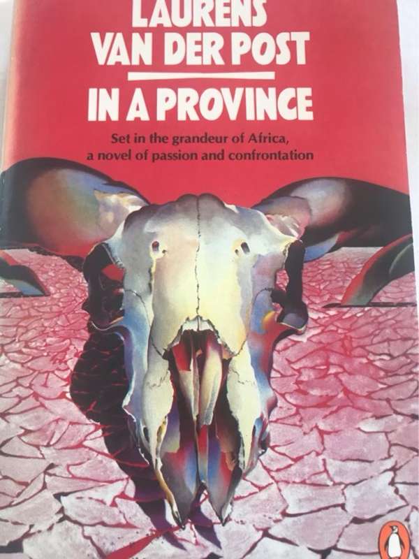 In a Province - Laurens Van Der Post