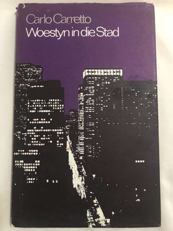 Woestyn in die Stad - Carlo Carretto