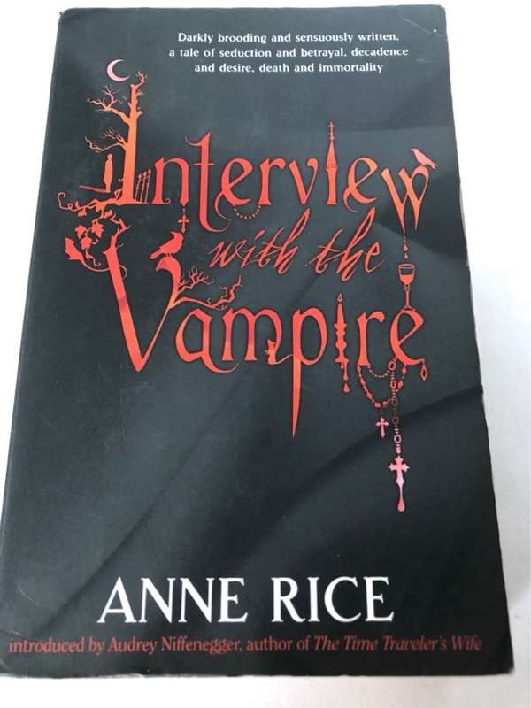 Interview with the Vampire - Anne Rice