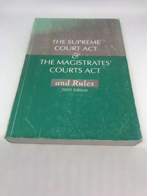 The Supreme Court Act and the Magistrates' Courts Act and Rules - South Africa