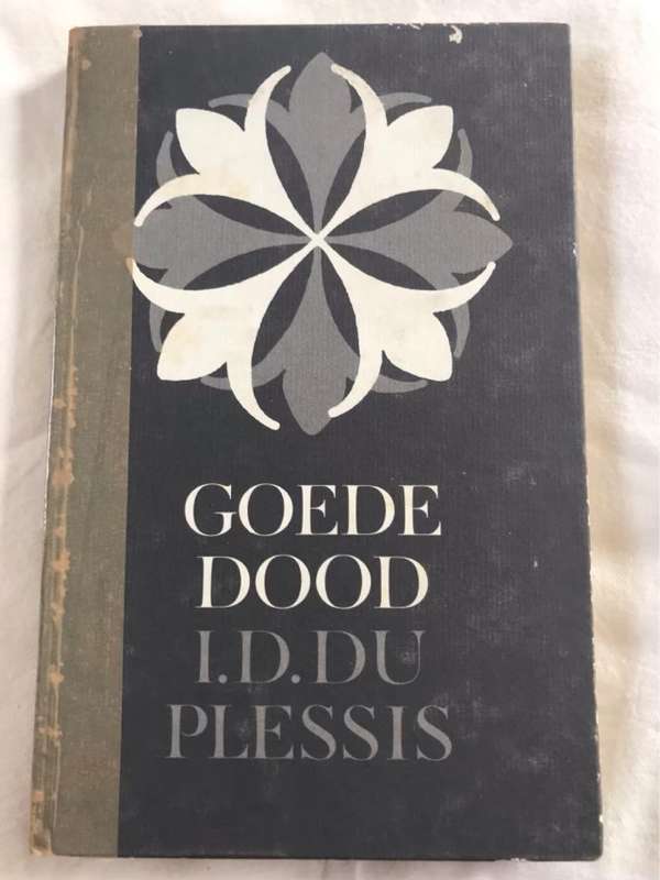 Goede Dood - I.D.Du Plessis