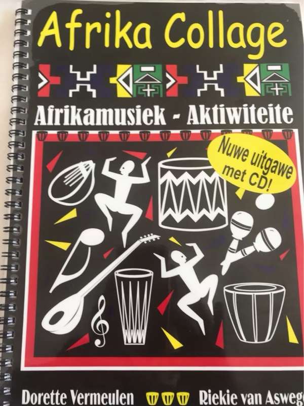 Afrika Collage, Afrikamusiek-Aktiwiteite - Dorette Vermrulen&Riekie Van Aswegen
