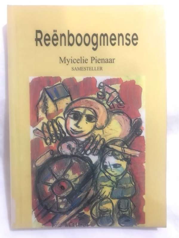 Reenboogmense - Myicelie Pienaar