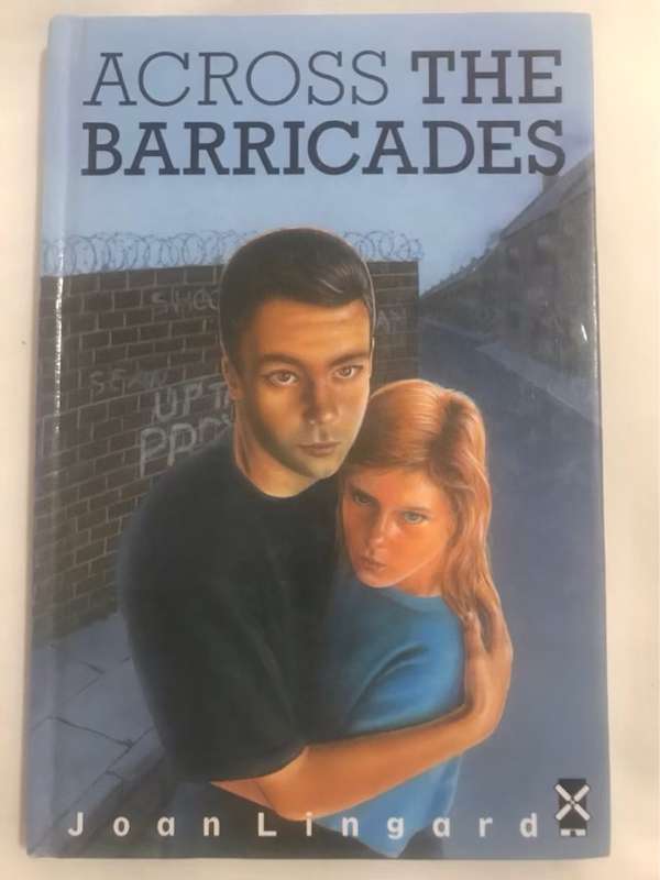 Across the Barricades - Joan Lingard