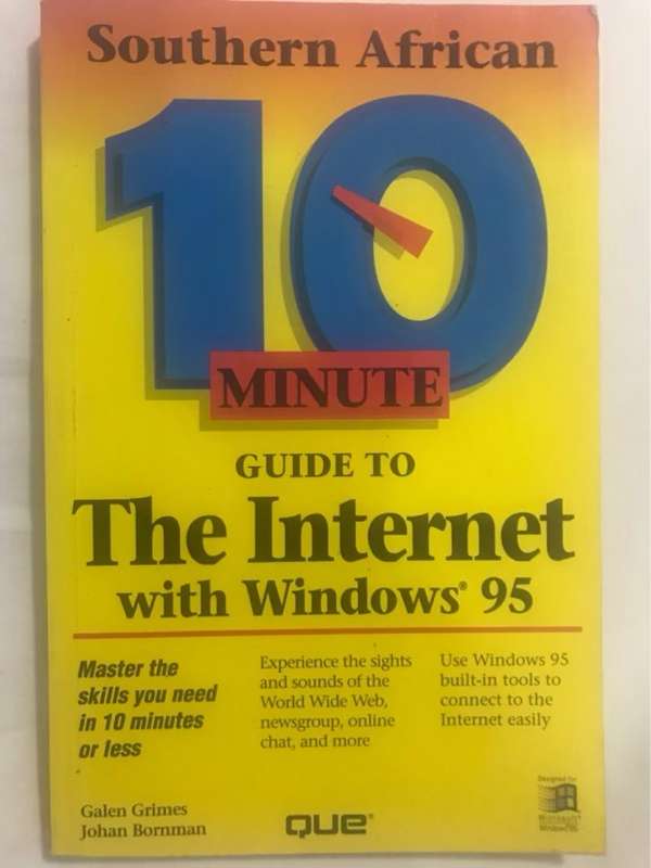 Southern African 10 minute guide to the Internet with Windows 95 - Galen Grimes