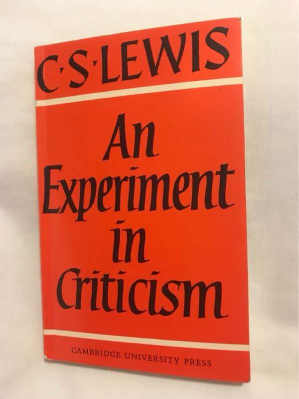 An Experiment in Criticism - C.S.Lewis