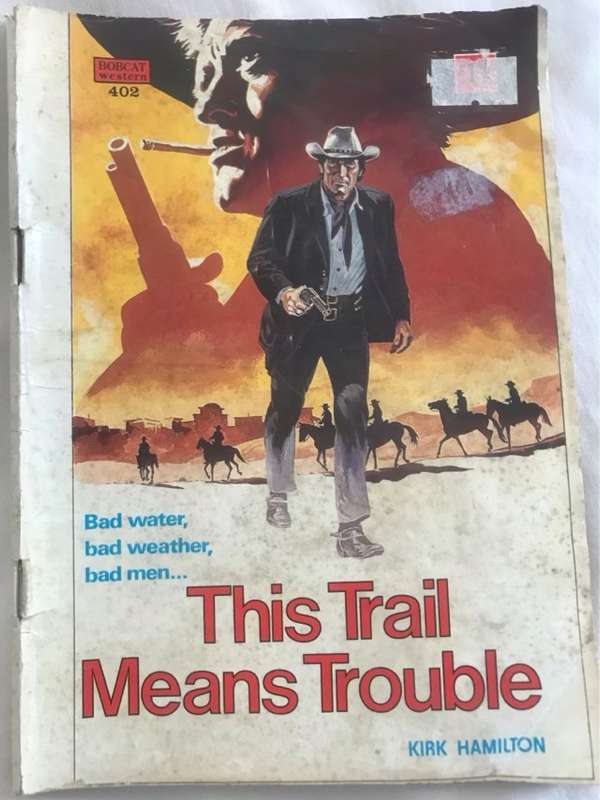 This Trail means Trouble - Kirk Hamilton