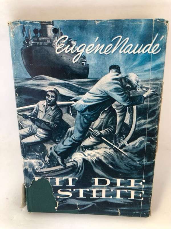 Uit Die Stilte - Eugene Naude