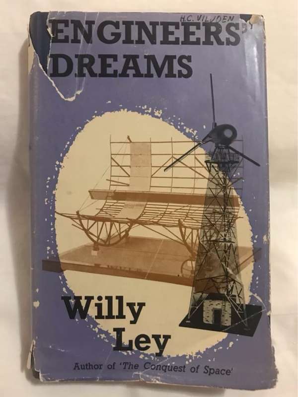 Engineers Dreams - Willy Ley