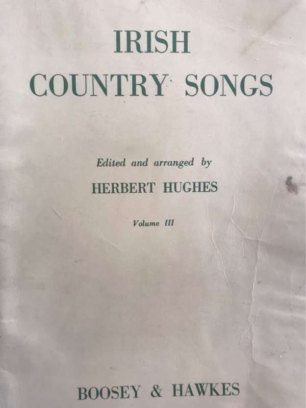Irish Country Songs Vol.3 - Herbert Hughes