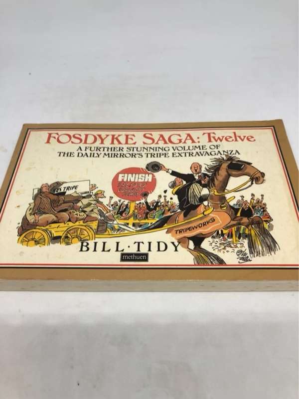 Fosdyke Saga: Twelve - Bill Tidy