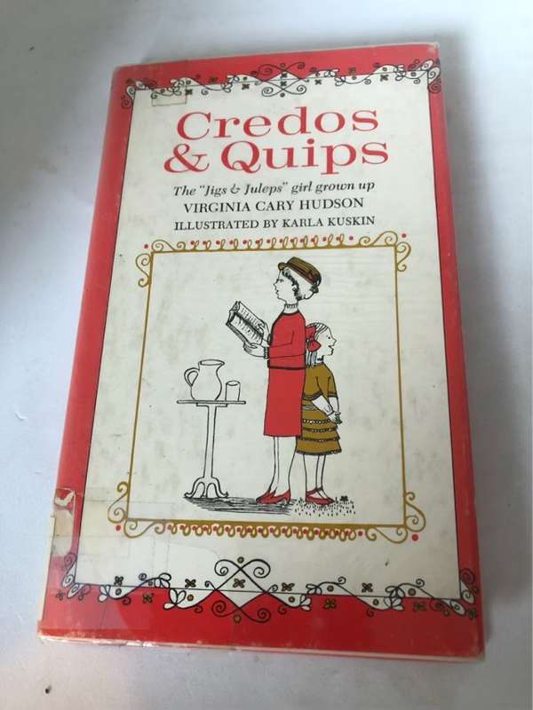 Credos & Quips - Virginia Cary Hudson