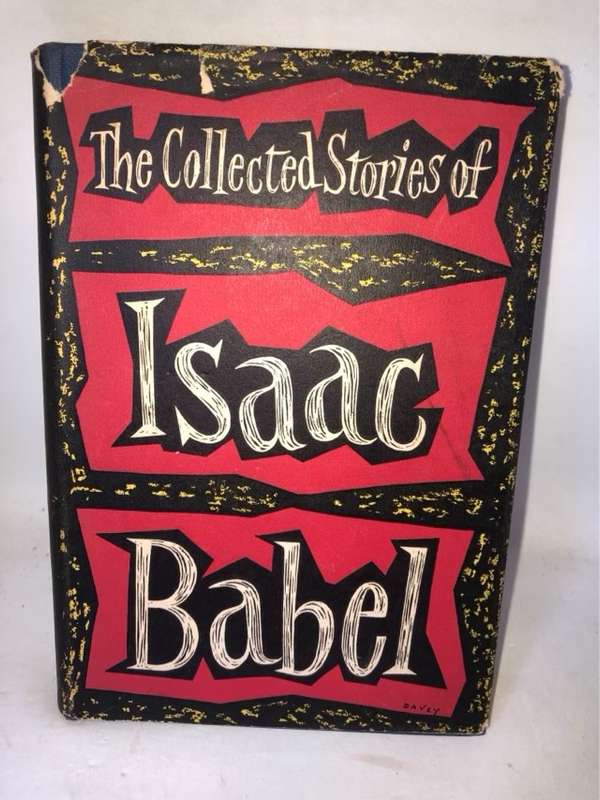 The Collected Stories of Isaac Babel - Isaac Babel