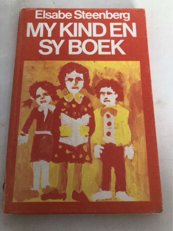 My Kind en sy Boek - Elsabe Steenberg