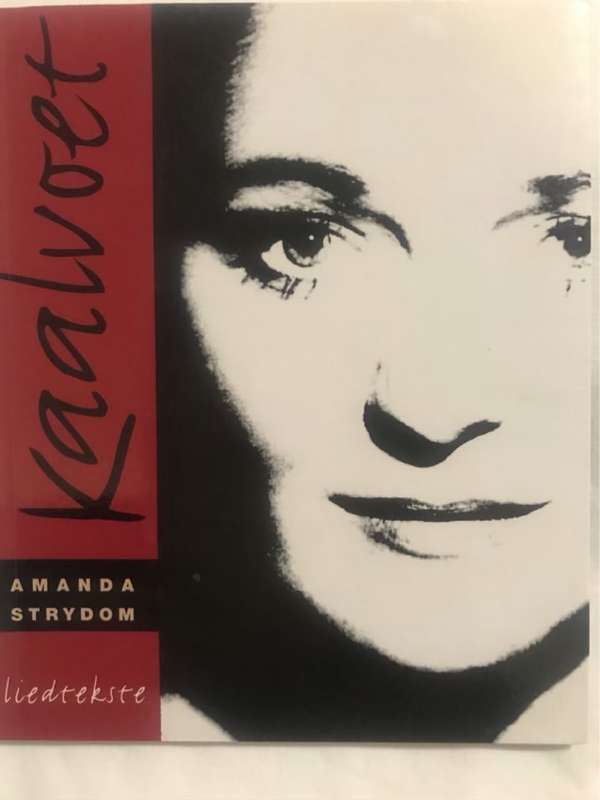 Kaalvoet, liedtekste - Amanda Strydom