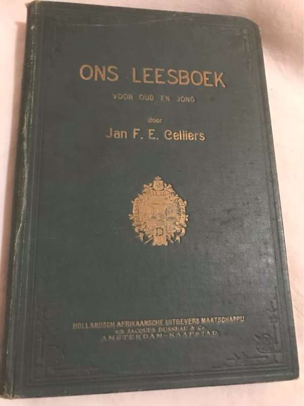 Ons Leesboek voor Oud en Jonk, 1905 - Jan F.E.Celliers