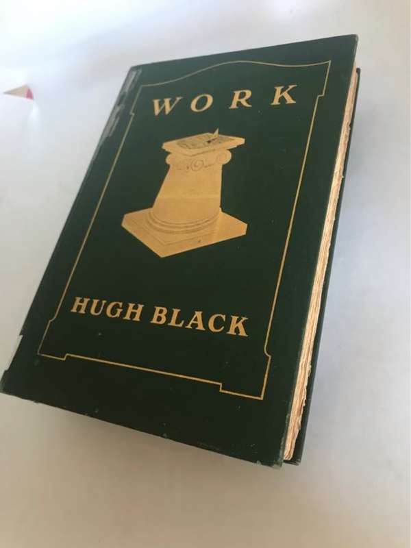 Work, 1903 - Hugh Black