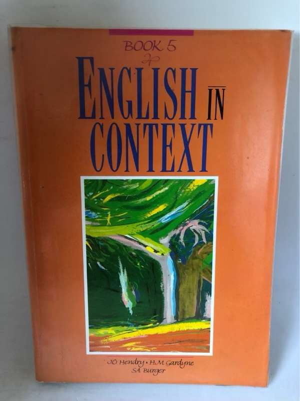 English in Context - J. O. Hendry, H. M. Gardyne