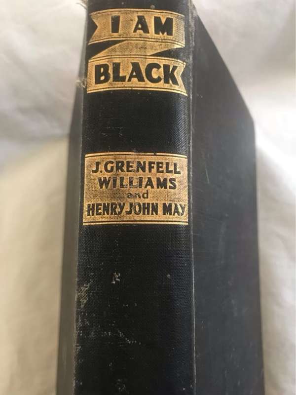 I Am Black, The Story of Shabala - J.Grenfell Williams&Henry John May