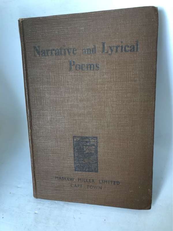 Narrative and Lyrical Poems, An anthology for South African Schools - Godfrey Bobbins