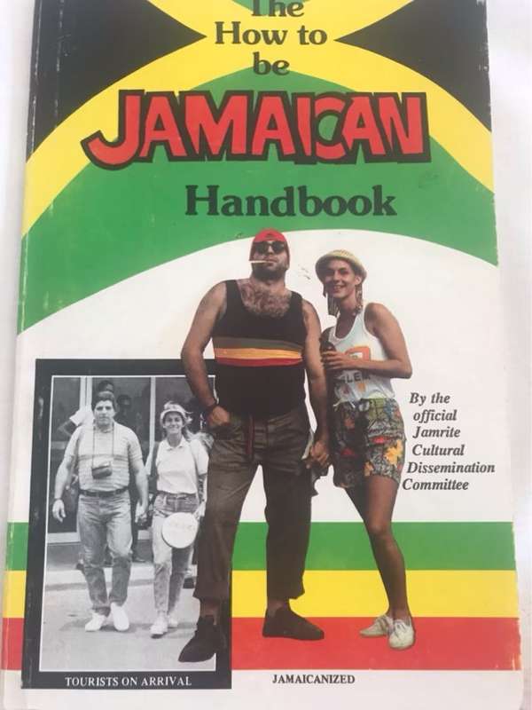 How to be a Jamaican Handbook - Kim Robinson and Other