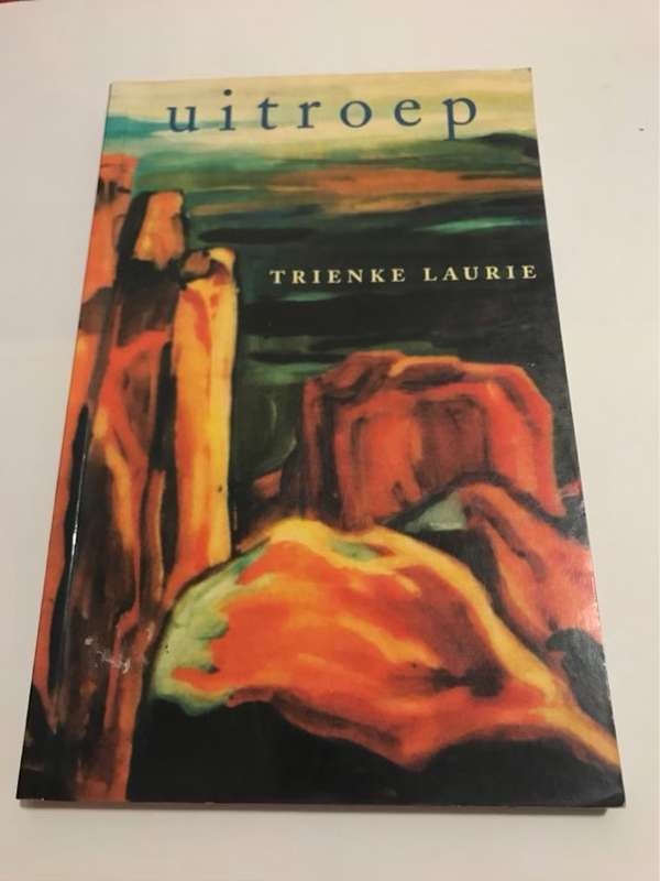 Uitroep - Trienke Laurie