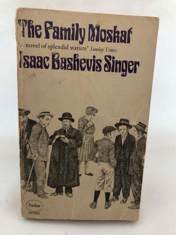 The Family Moskat - Isaac Bashevis Singer