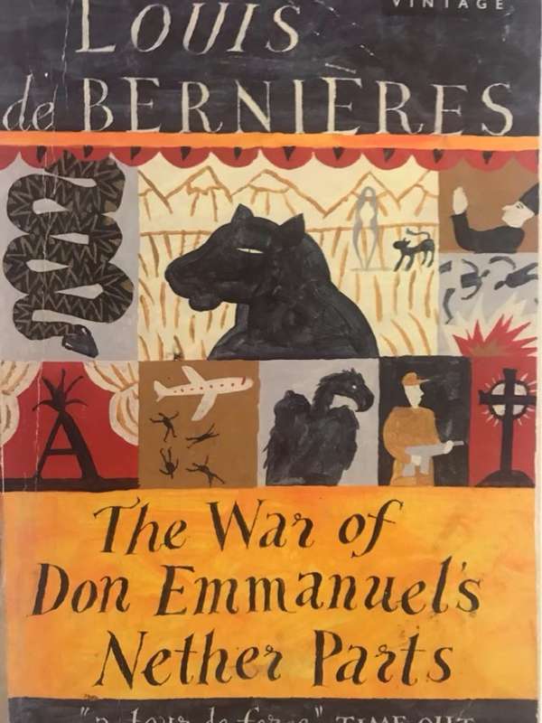 The War of Don Emmanuel's Nether Parts - Louis De Bernires