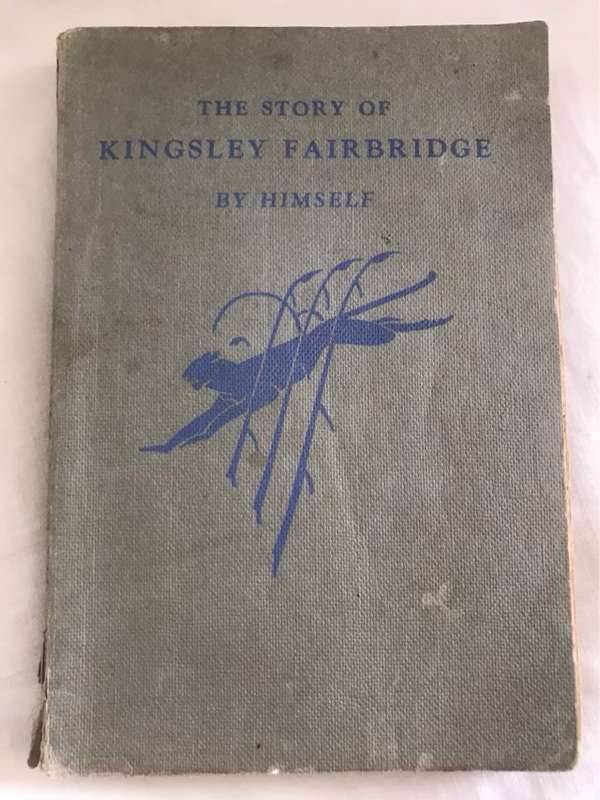 The Story of Kingsley Fairbridge - Kingsley Fairbridge