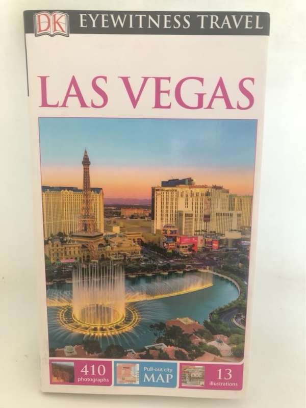 Las Vegas - DK Eyewitness Travel Guide - Dorling Kindersley Travel Staff