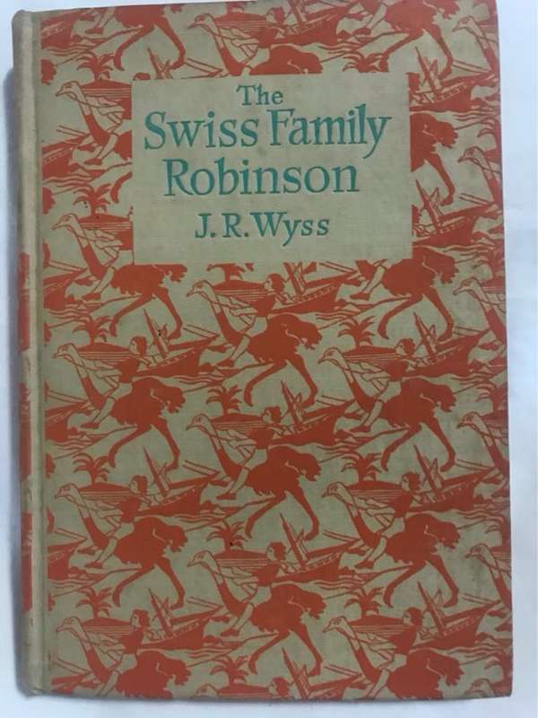 The Swiss Family Robinson - J.R.Wyss