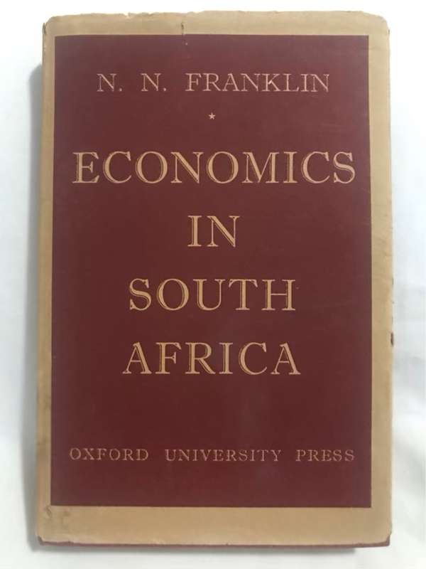Economics in South Africa - N.N.Franklin