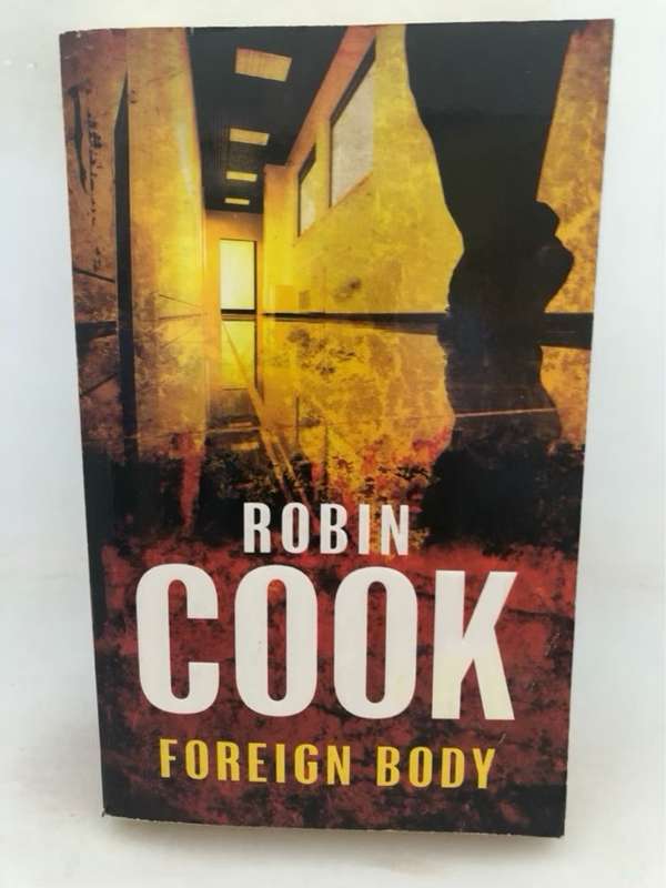 Foreign Body - Robin Cook