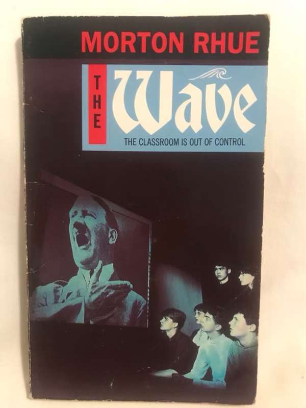 The Wave - Morton Rhue