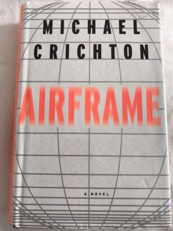 Airframe - Michael Crichton