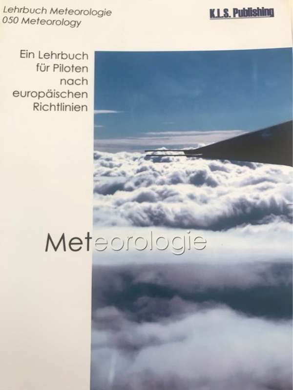 Meteorologie ein Lehrbuch fr Piloten nach europischen Richtlinien ; [kompatibel mit dem europi