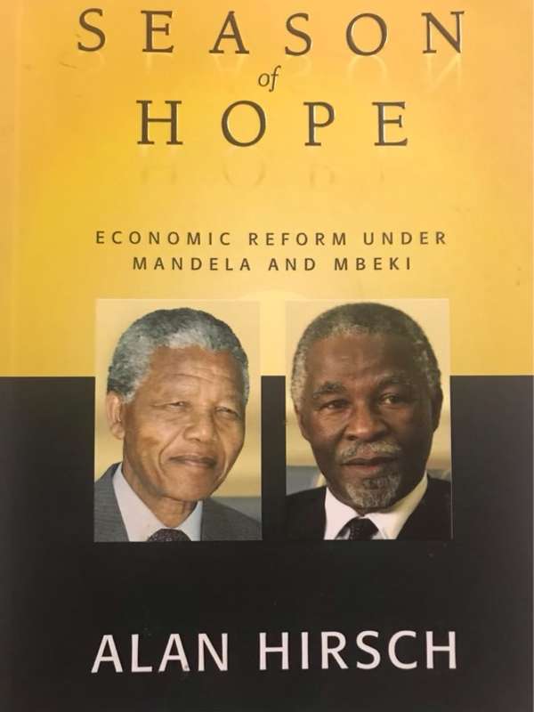 Season of Hope, Economic Reform Under Mandela and Mbeki - Alan Hirsch