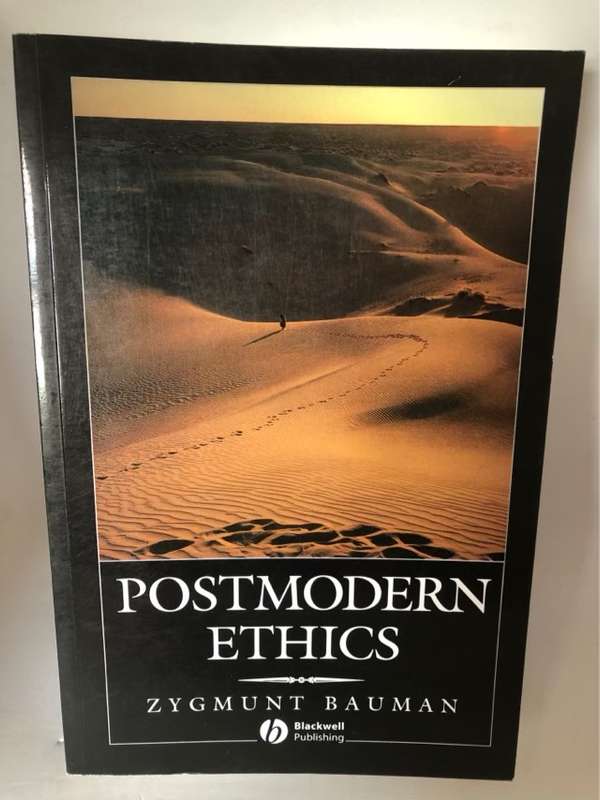 Postmodern Ethics - Zygmunt Bauman