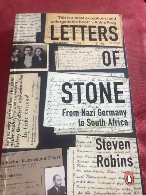 Letters of Stone, From Nazi Germany to South Africa - Steven L. Robins