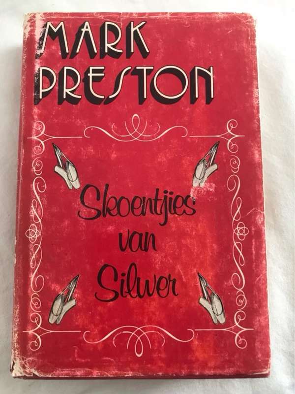 Skoentjies van Silwer - Mark Preston