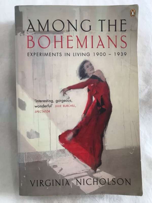 Among the Bohemians, Experiments in Living 1900-1939 - Virginia Nicholson