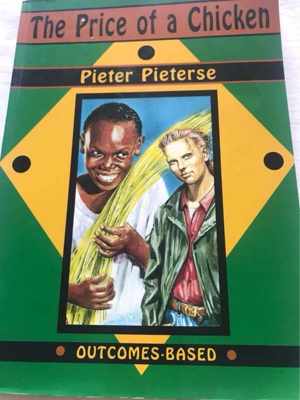 The Price of a Chicken, Gr 7 - 10 - Peter Pieterse