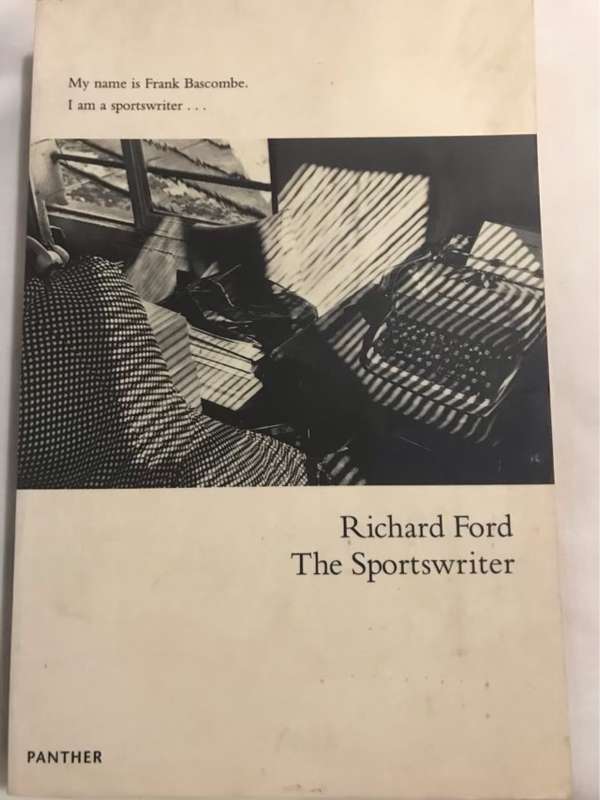 The Sportswriter - Richard Ford