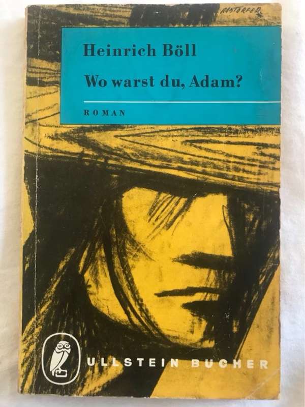 Wo Warst Du, Adam? - Heinrich Boll