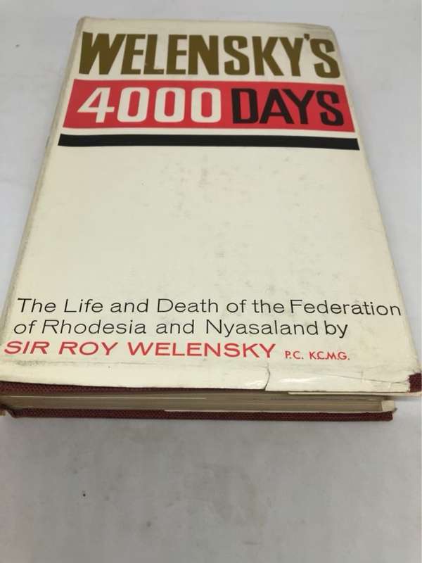 Welenskys 4000 Days - Roy Welensky