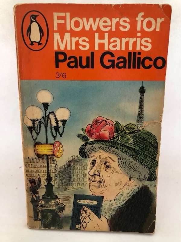 Flowers for Mrs Harris - Paul Gallico