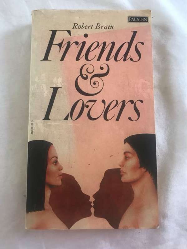 Friends & Lovers - Robert Brain