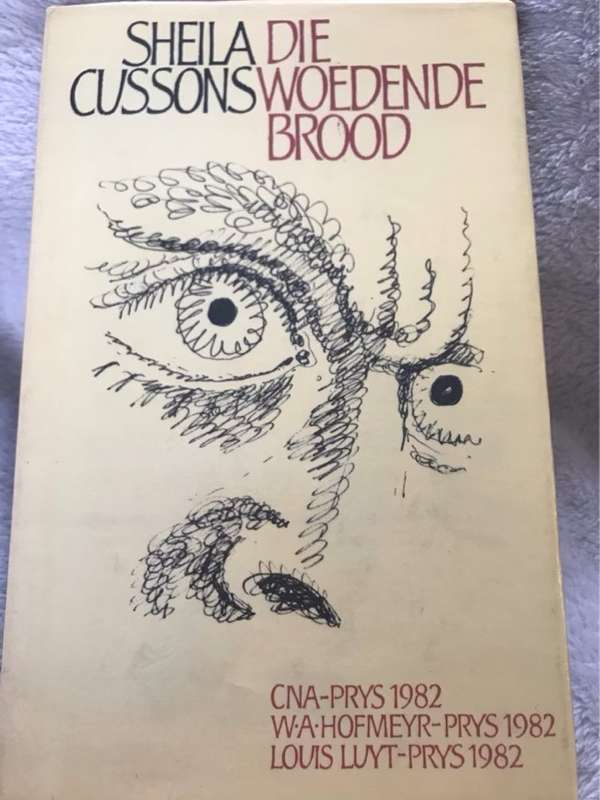 Die Woedende Brood - Sheila Cussons