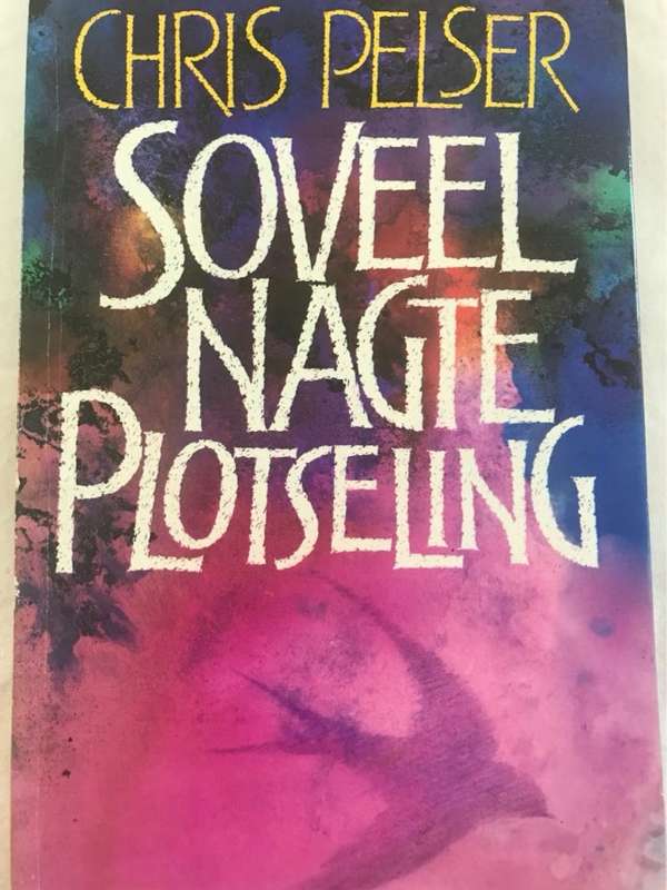 Soveel nagte plotseling - Chris Pelser