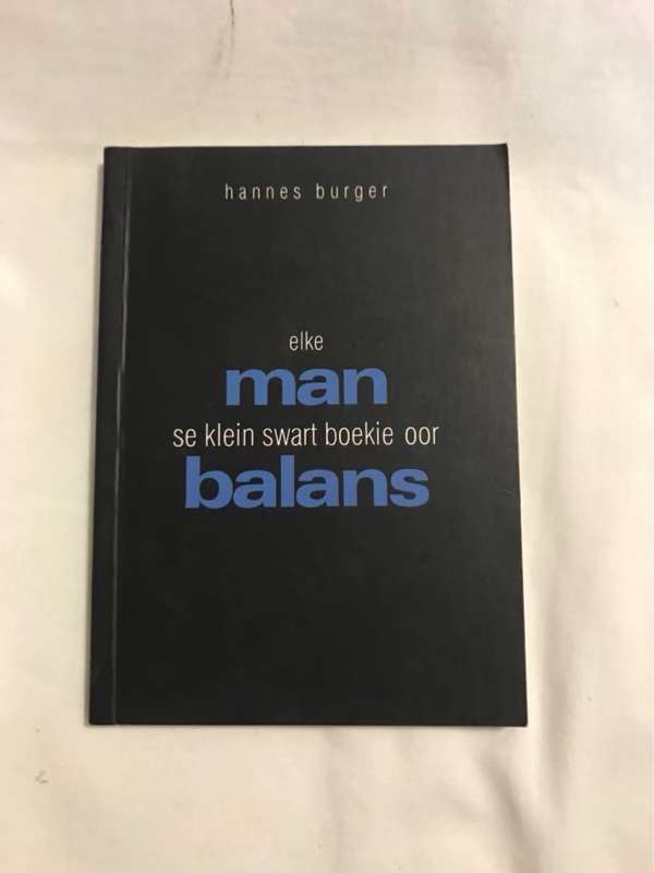 Elke Man se Klein Swart Boekie oor Balans - Hannes Burger